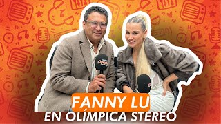 Fanny Lu en exclusiva con Olímpica Stereo